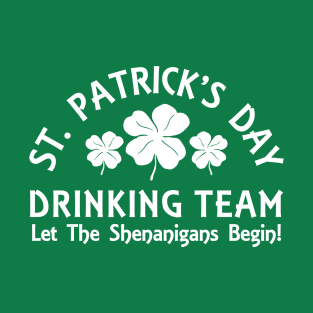 Drinking Team - St. Patrick's Day T-Shirt