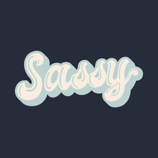 SASSY by ORIGINALONE