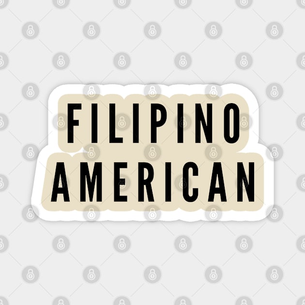 filipino american mized race Magnet by CatheBelan