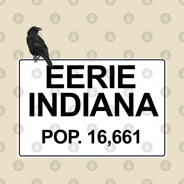 Eerie Indiana Sign by Meta Cortex