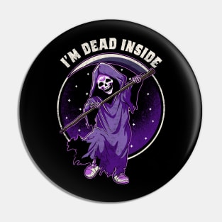 I'm dead inside Pin