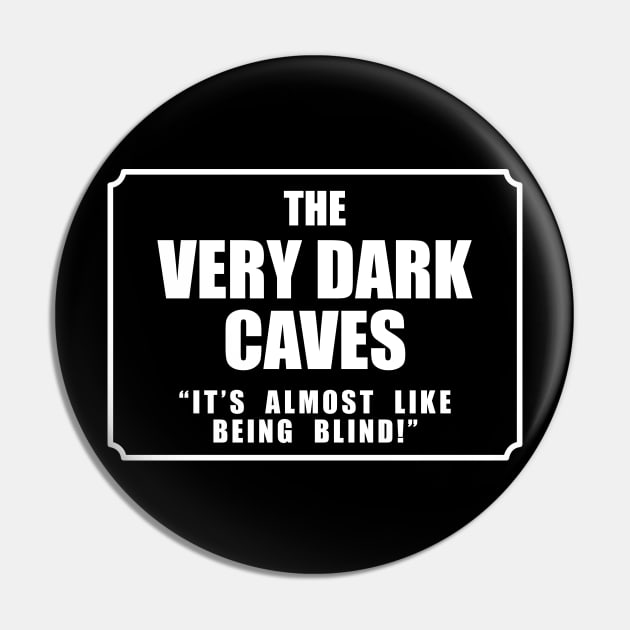 The Very Dark Caves design. Pin by Hotshots