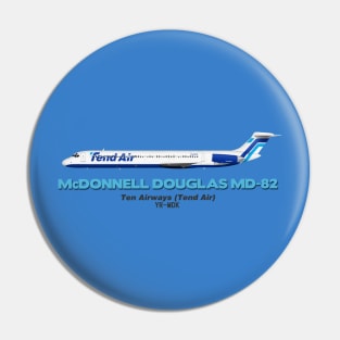 McDonnell Douglas MD-82 - Ten Airways (Tend Air) Pin