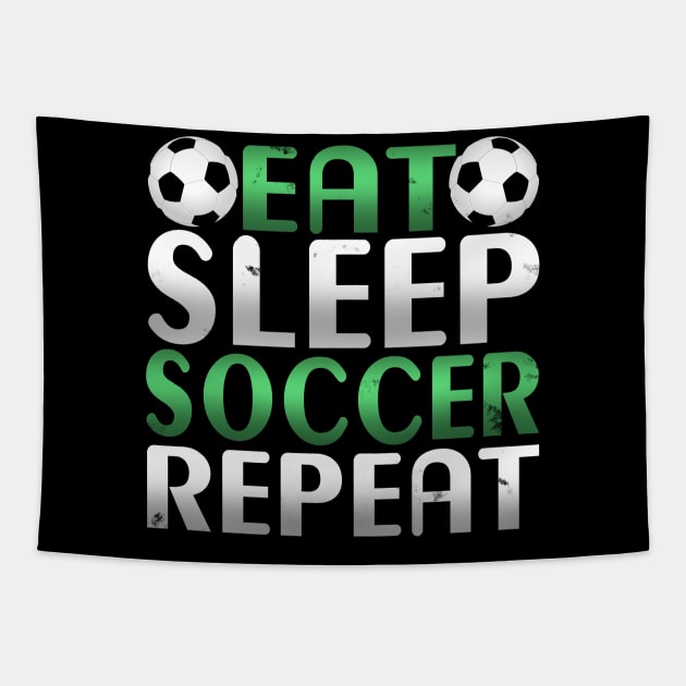 Awesome Eat Sleep Soccer Repeat Soccer Player Novelty Design Tapestry by TheLostLatticework