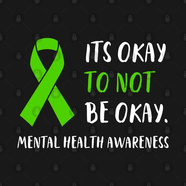 Its Okay To Not Be Okay Mental Health Awareness Ribbon by deafcrafts