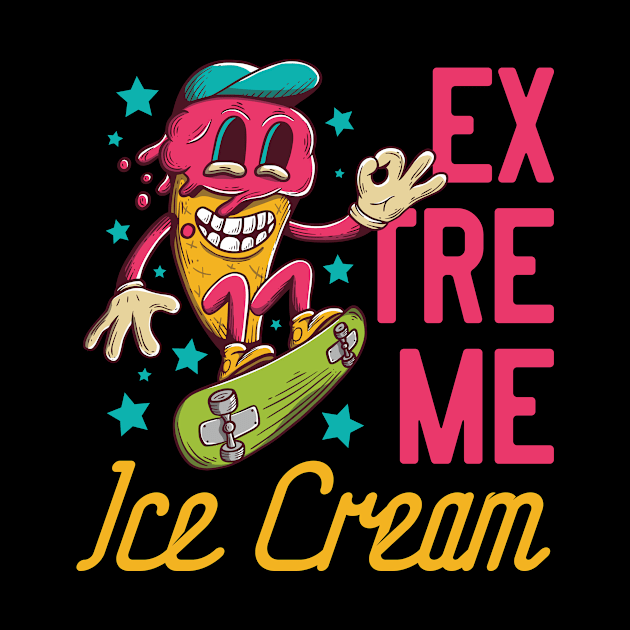 Extreme Ice cream by CyberpunkTees