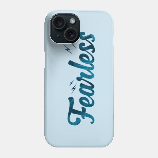 Fearless Phone Case by Frajtgorski