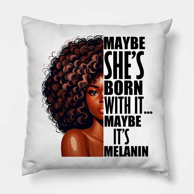 Melanin Queen Afrocentric Black Pride Afro Slogan Pillow by Merchweaver