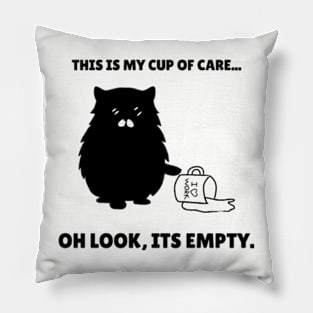 Heres My Cup Of Care Cat Pillow