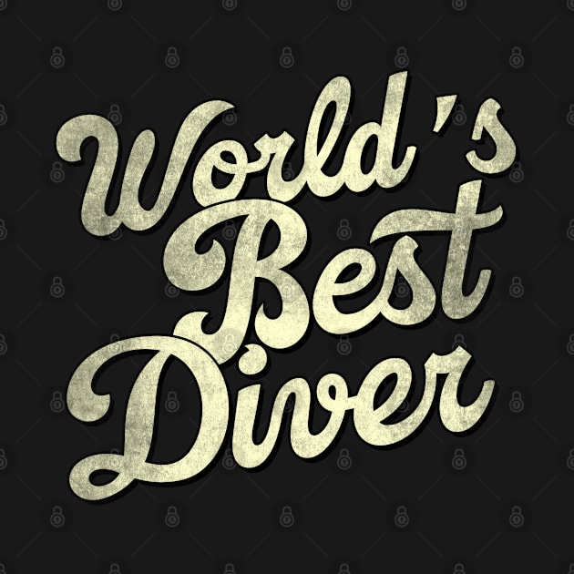 World's best diver. Perfect present for mother dad father friend him or her by SerenityByAlex