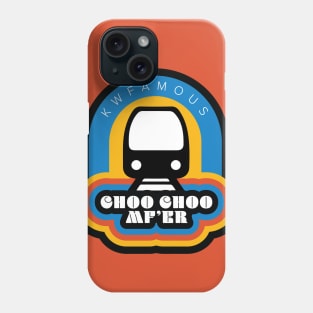 Choo Choo MF'er Phone Case