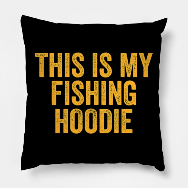 This Is My Fishing HOODIE, Camping Gifts, Summer Hoodie, Fishing Hoodie, Camping Vacation, Great Outdoors Top, Fishing Gifts, Angler Pillow by Y2KERA