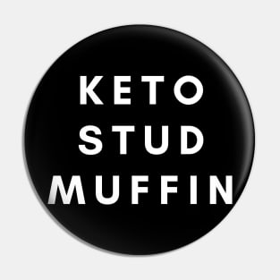 Keto stud muffin- diet food handsome funny Pin