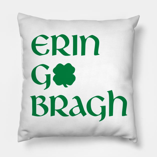 Erin Go Bragh Pillow by Stacks