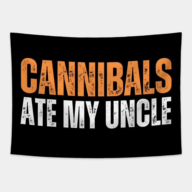 Cannibals Ate My Uncle Tapestry by aesthetice1