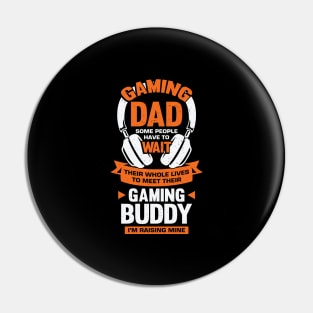 Gaming Dad Son Gamer Father Gift Pin