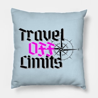 Travel without limits Pillow