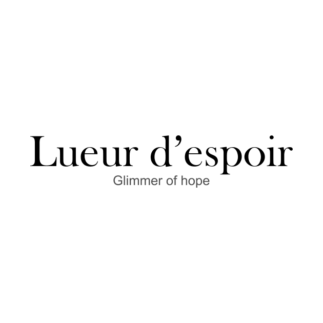 lueur d'espoir - GLIMMER OF HOPE by King Chris