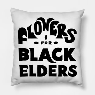 Black 'n Groovy Flowers for Black Elders Pillow