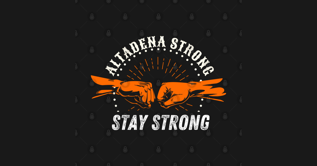 Altadena Strong LAFD - Los Angeles - T-Shirt | TeePublic