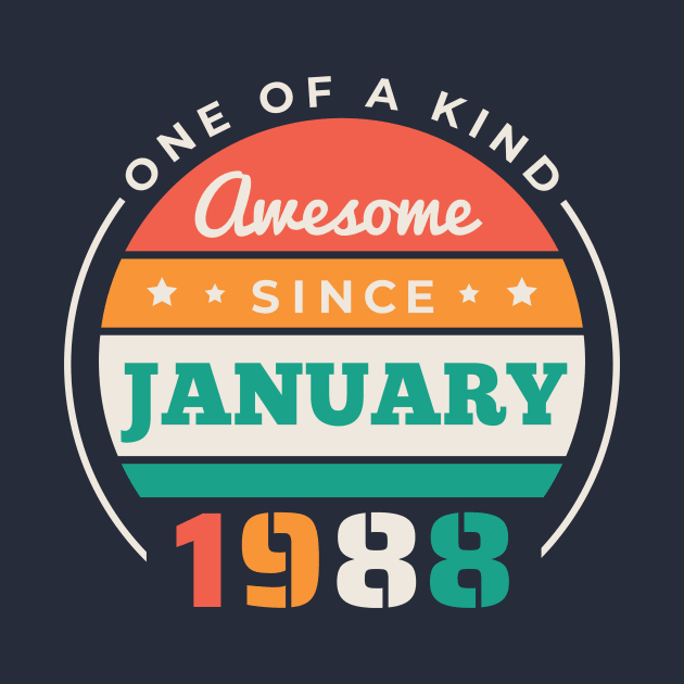 Retro Awesome Since January 1988 Birthday Vintage Bday 1988 by Now Boarding