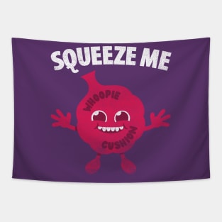 Squeeze Me Tapestry