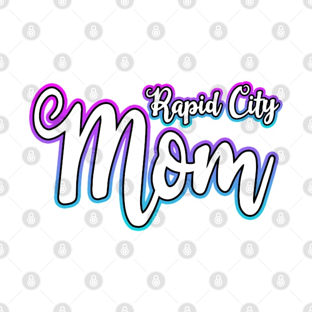 Rapid City Mom by Shawnsonart