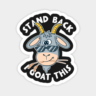 GOATS: I Goat This Magnet