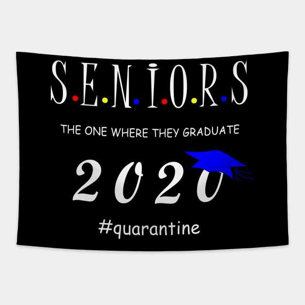 Seniors the one were they graduate 2020 Tapestry by hippyhappy