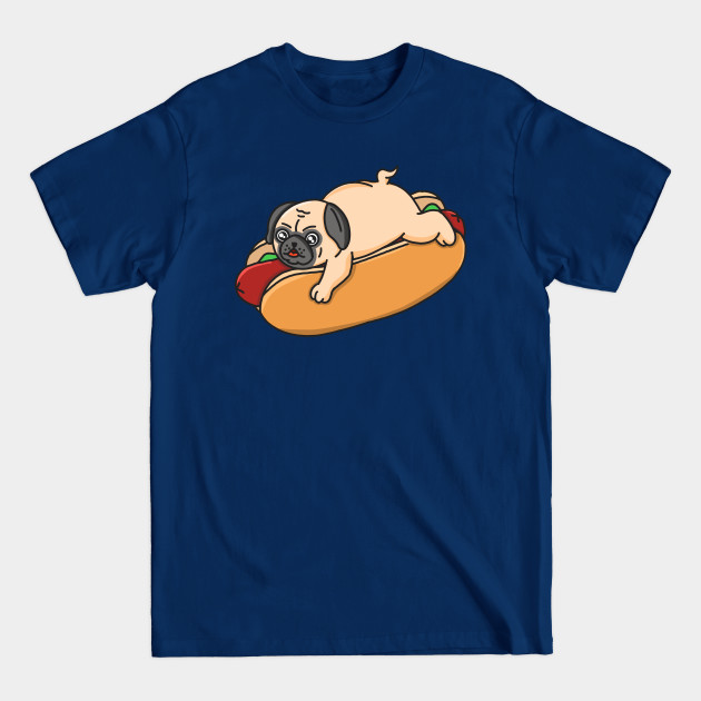 Disover Hot Dog Pug Dog - Hot Dog - T-Shirt