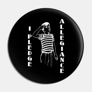 I Pledge Allegiance Pin