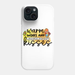 Warm wishes and marshmallow kisses! Phone Case