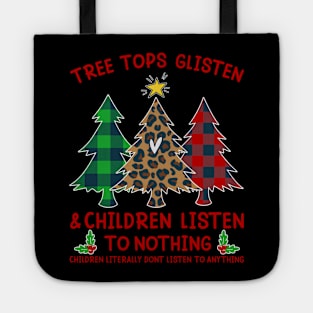 Treetops Glisten Funny Green Red Plaid Leopard Print Christmas Trees With Funny Christmas Saying Xmas Gift Tote