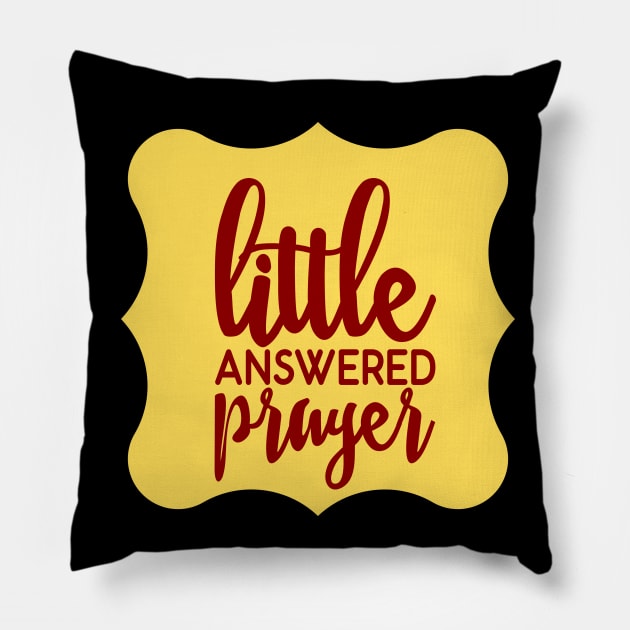 Little Answered Prayer | Cute Kids Pillow by KidsKingdom