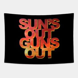 Funny - Sun's Out Guns Out Tapestry