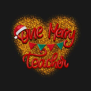 One merry teacher T-Shirt