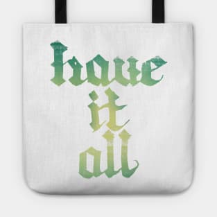 have it all Tote