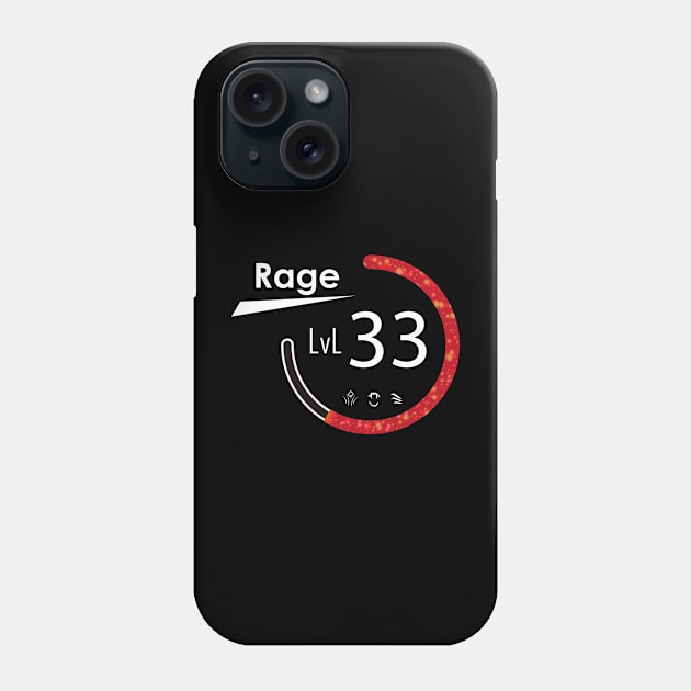 Rage level 33 Phone Case by t4tif