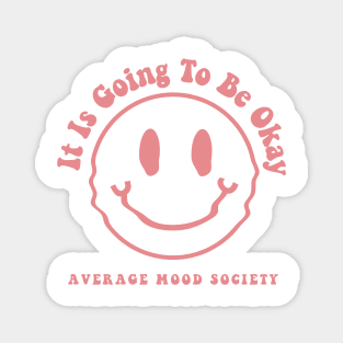Average Mood Society Magnet