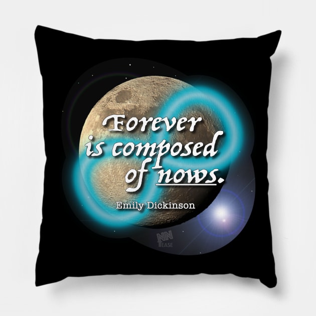 Forever-Now Pillow by NN Tease