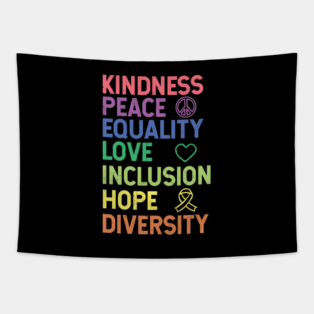 Kindness Peace Equality Love Inclusion Hope Diversity Human Rights Tapestry by Zen Cosmos Official