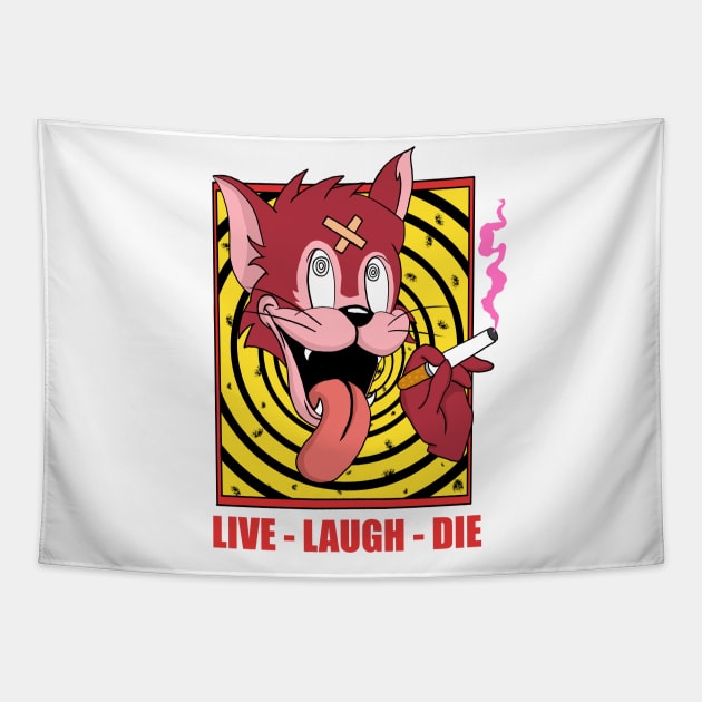 Life - Laugh-Die Tapestry by Laury