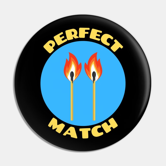 Perfect Match | Match Pun Pin by Allthingspunny
