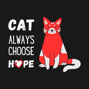 HIV/AIDS Awearness red ribbon cat always choose hope T-Shirt