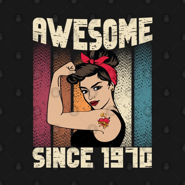 Awesome since 1970,52th Birthday Gift women 52 years old Birthday by JayD World