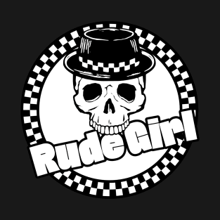 Rude Girl Skull T-Shirt