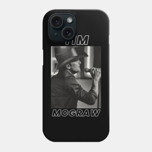 Tim McGraw Phone Case