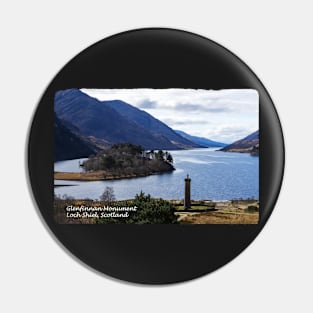 Glenfinnan Monument, Loch Shiel, Scotland Pin