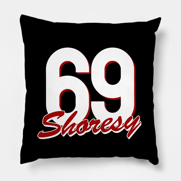 shoresy 69 retro Pillow by Suarezmess