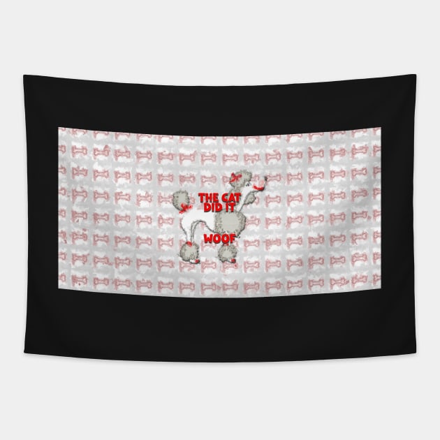 The Cat Did It - WOOF Tapestry by Custom Autos